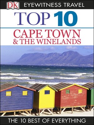cover image of Top 10 Cape Town and the Winelands